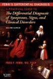 Ferri's Differential Diagnosis A Practical Guide to the Differential Diagnosis of Symptoms, Signs, and Clinical Disorders cover art