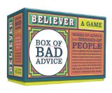 Believer Box of Bad Advice A Game 2013 9780385344999 Front Cover