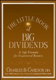 Little Book of Big Dividends A Safe Formula for Guaranteed Returns  9780470567999 Front Cover