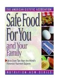 Safe Food for You and Your Family 1996 9780471346999 Front Cover