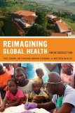 Reimagining Global Health An Introduction cover art