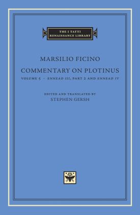 Commentary on Plotinus Ennead III, Part 2, and Ennead IV  9780674974999 Front Cover
