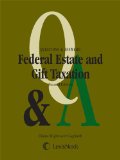Federal Estate & Gift Taxation:  cover art