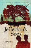 Jefferson's Sons A Founding Father's Secret Children 2011 9780803734999 Front Cover