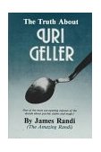Truth about Uri Geller 1982 9780879751999 Front Cover