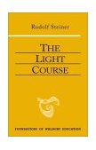 Light Course 2nd 2001 9780880104999 Front Cover