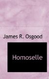 Homoselle 2009 9781116657999 Front Cover