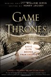 Game of Thrones and Philosophy Logic Cuts Deeper Than Swords cover art