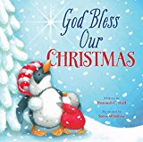 God Bless Our Christmas: 2014 9781400323999 Front Cover