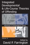 Integrated Developmental and Life-Course Theories of Offending  cover art
