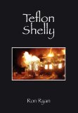 Teflon Shelly 2010 9781432764999 Front Cover