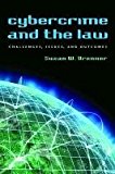 Cybercrime and the Law Challenges, Issues, and Outcomes cover art