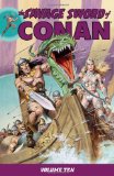 Savage Sword of Conan Volume 10 2011 9781595827999 Front Cover