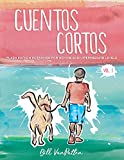 Cuentos Cortos Volume 1  9781726331999 Front Cover