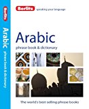Arabic - Berlitz Phrase Book and Dictinoary 6th 2014 9781780043999 Front Cover
